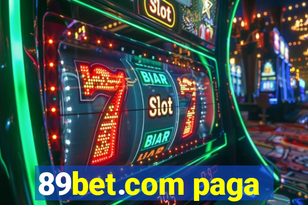89bet.com paga